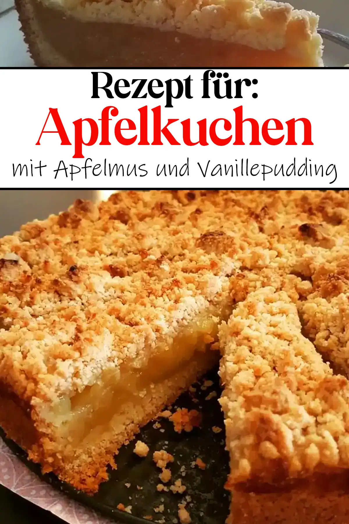 Apfelkuchen mit Apfelmus und Vanillepudding Rezept