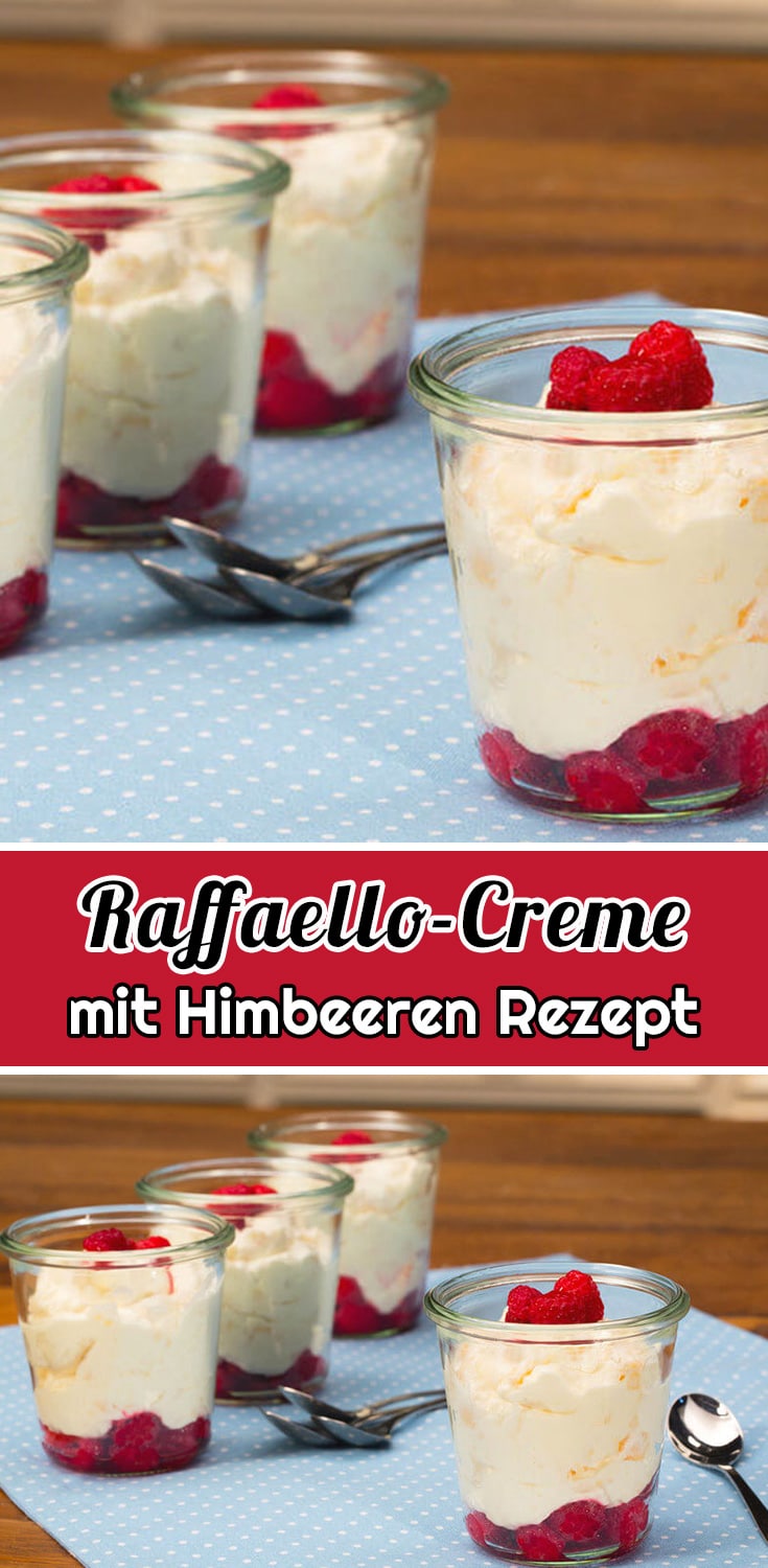Raffaello-Creme mit Himbeeren Rezept