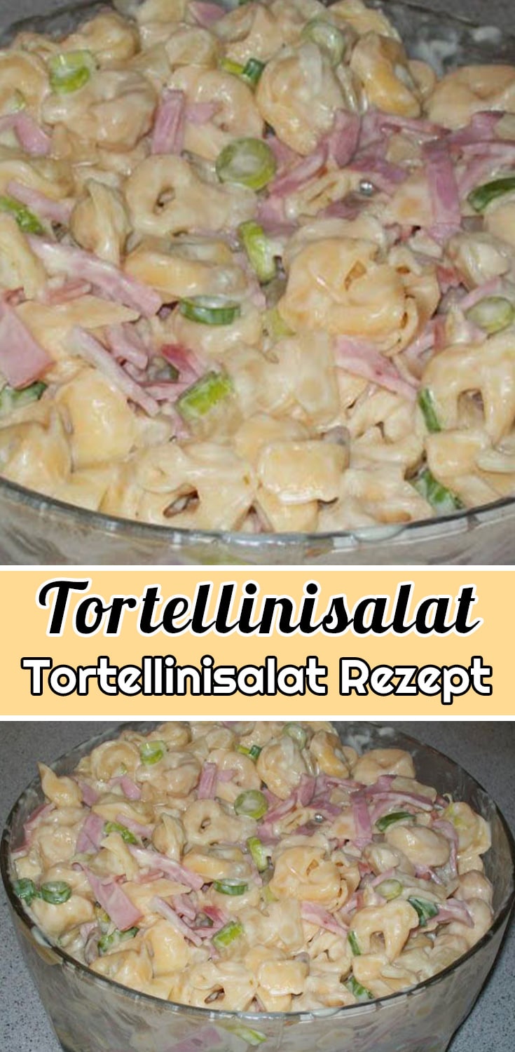 Tortellinisalat Rezept