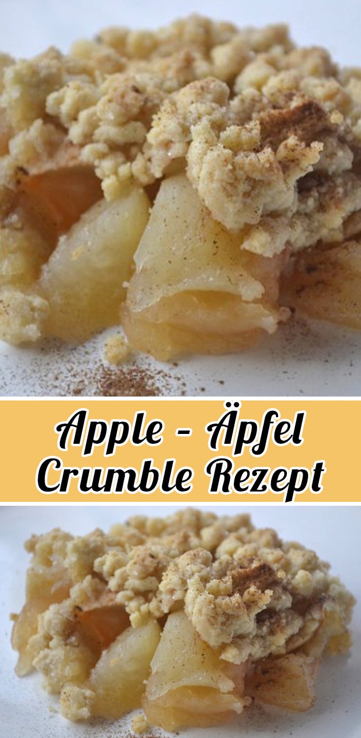 Apple - Äpfel Crumble Rezept