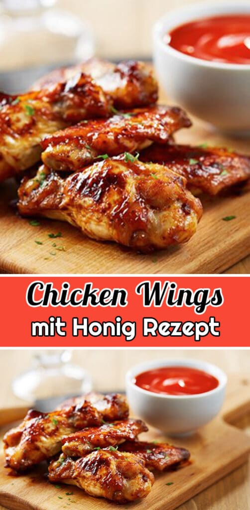 Chicken-Wings mit Honig Rezept - Einfache Huhn - Hähnchen Rezepte