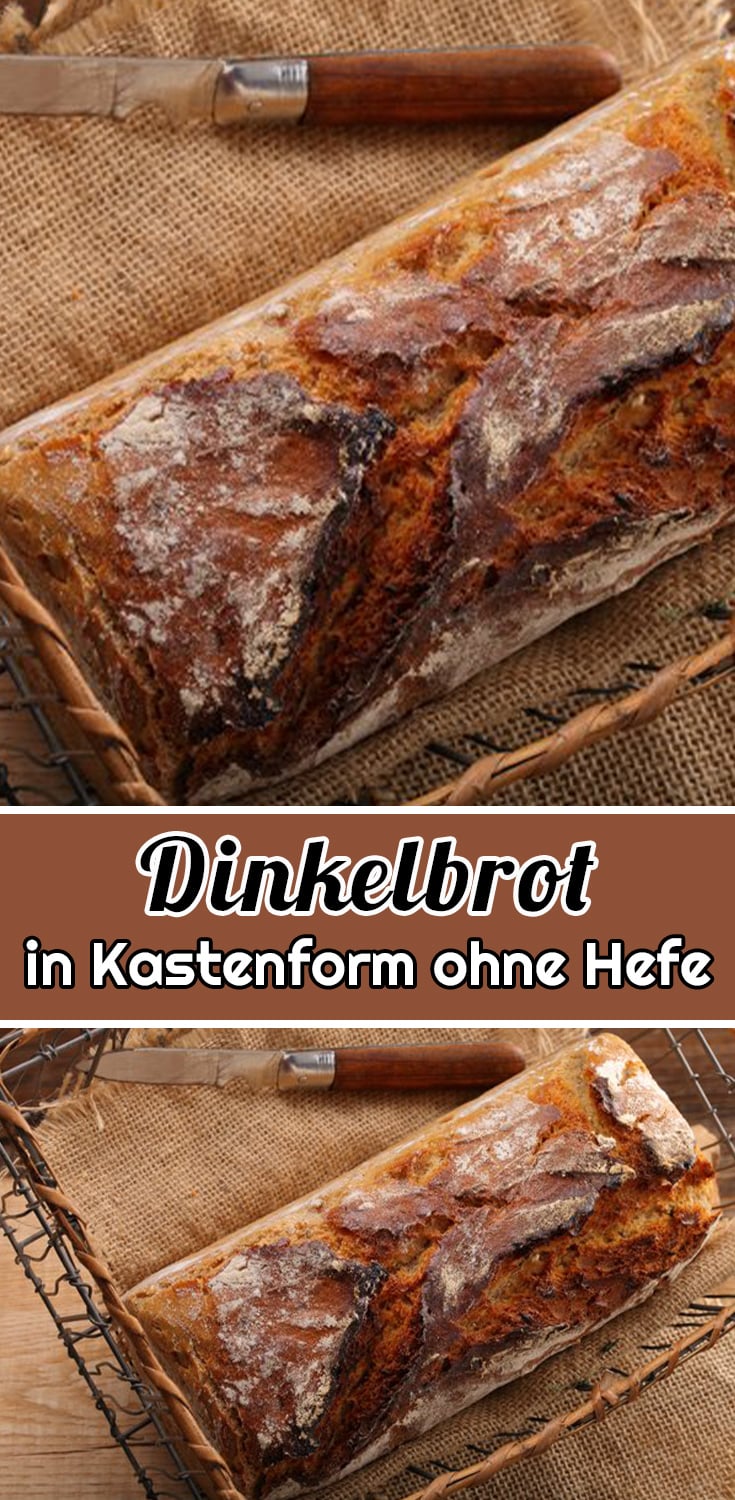 Dinkelbrot in Kastenform ohne Hefe Rezept