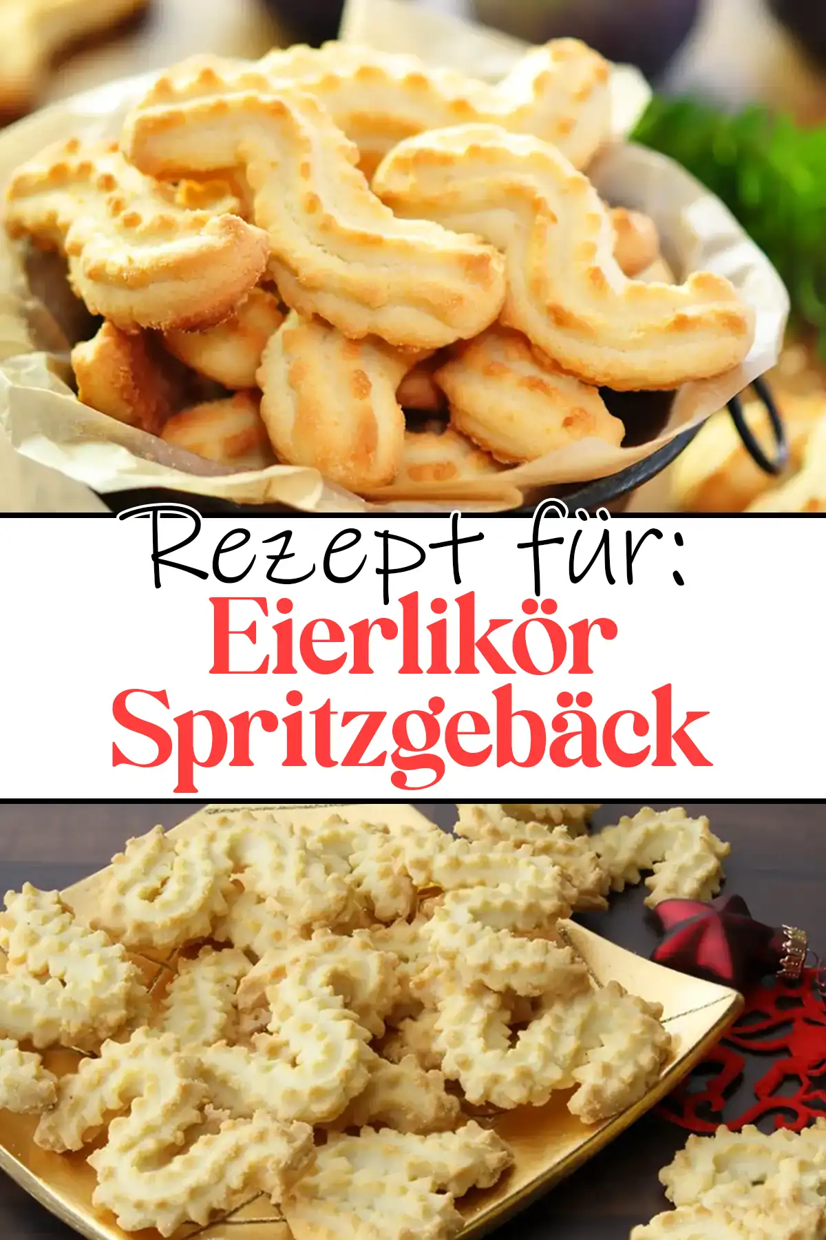 Eierlikör Spritzgebäck Rezept