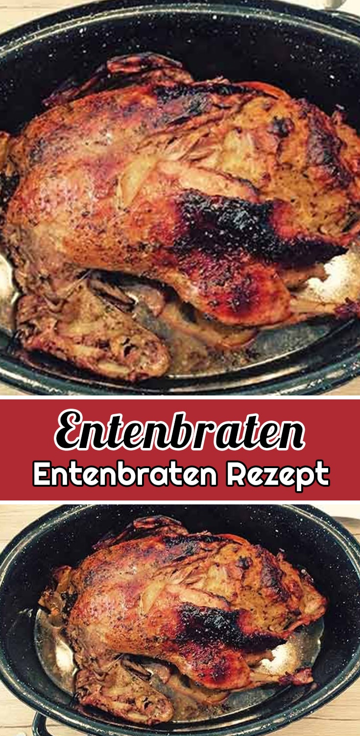 Entenbraten Rezept