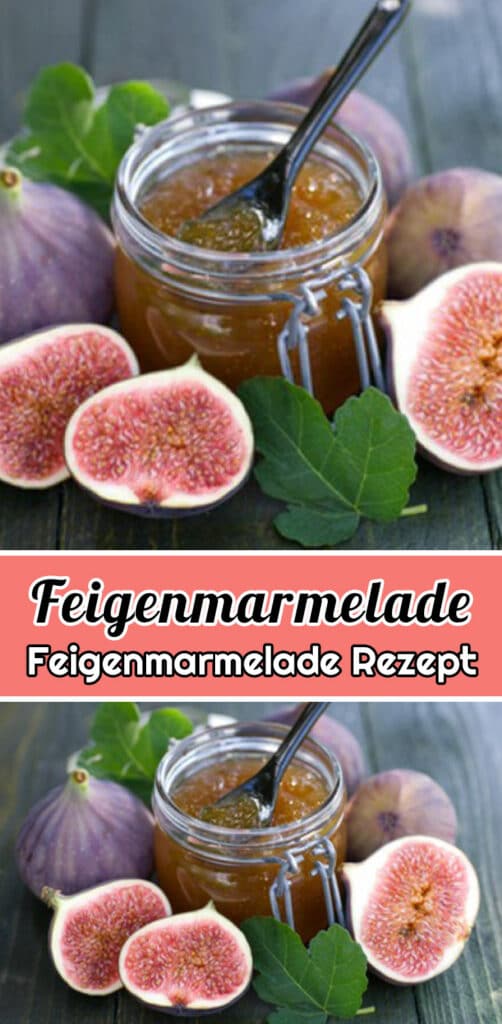 Feigenmarmelade Rezept - Schnelle und Einfache Marmeladen Rezepte