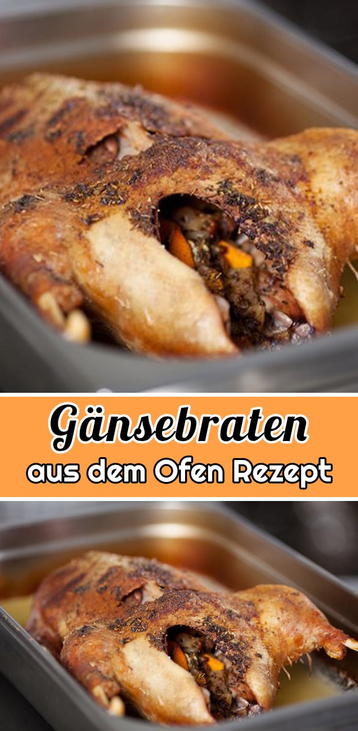 Gänsebraten aus dem Ofen Rezept