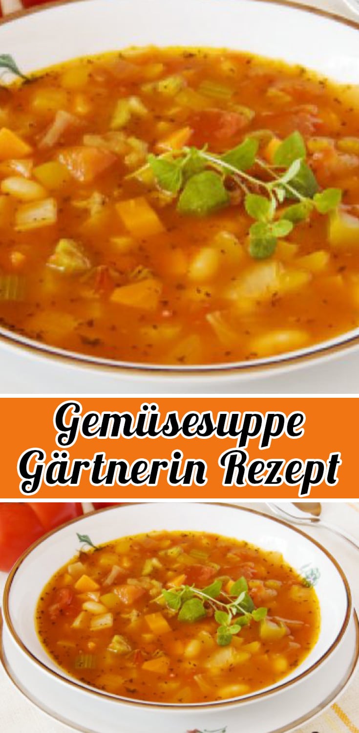 Gemüsesuppe Gärtnerin Rezept