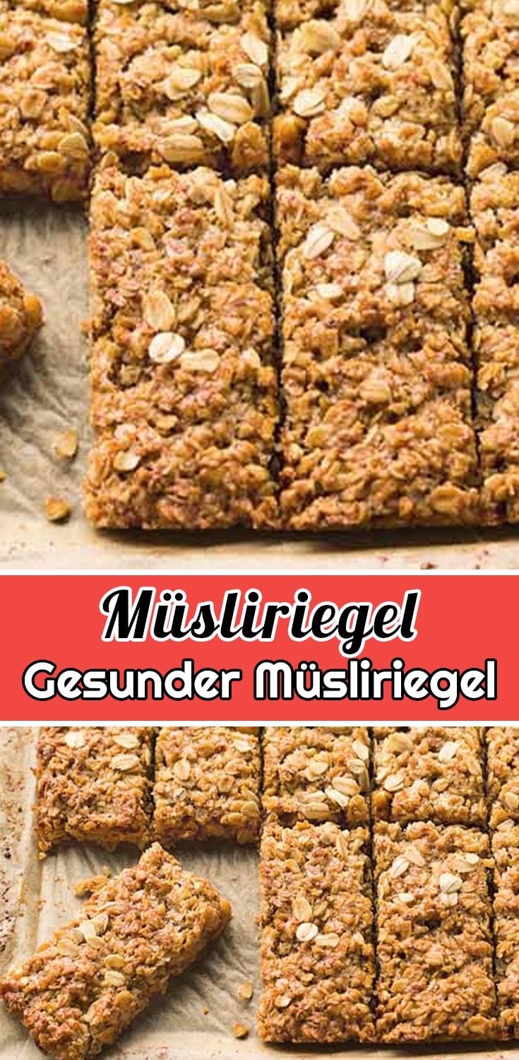 Gesunder Müsliriegel Rezept