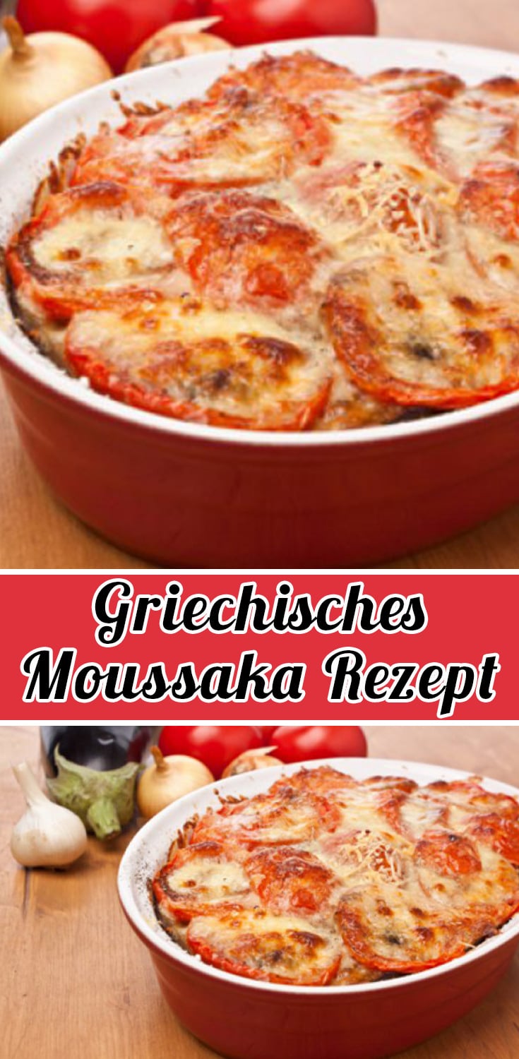 Griechisches Moussaka Rezept