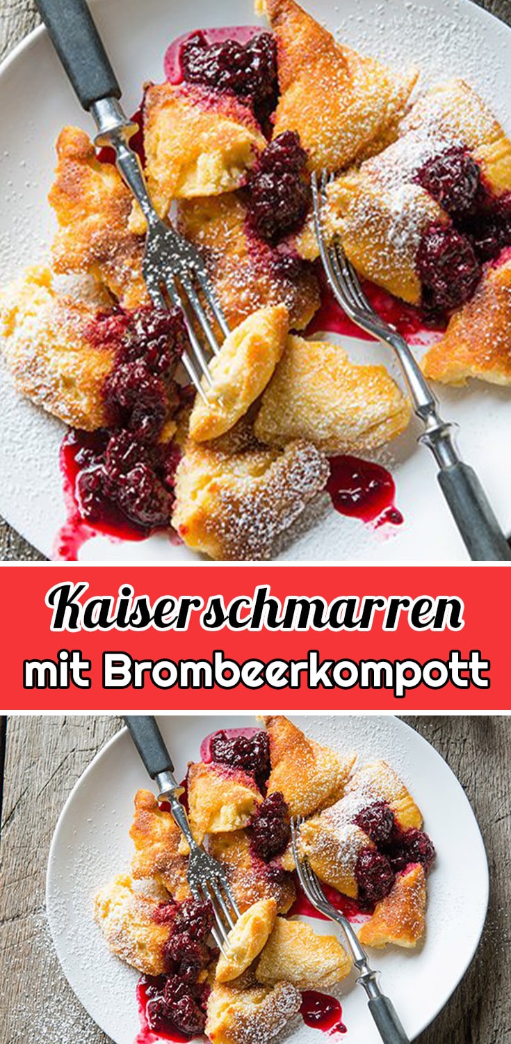 Kaiserschmarren mit Brombeerkompott Rezept