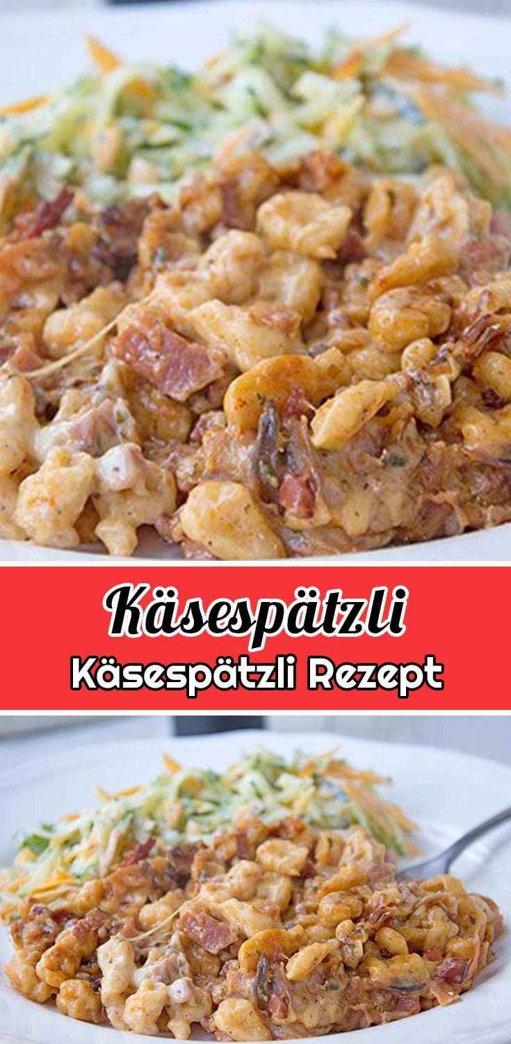 Käsespätzli Rezept