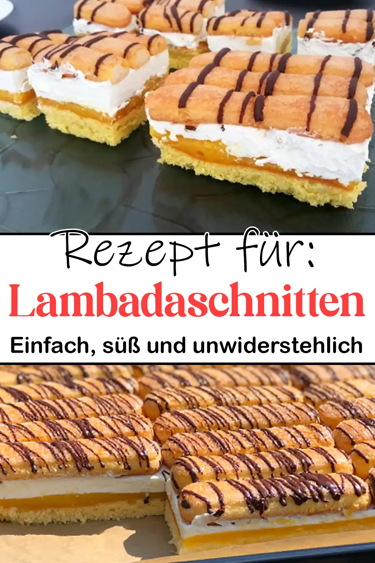 Lambadaschnitten Rezept