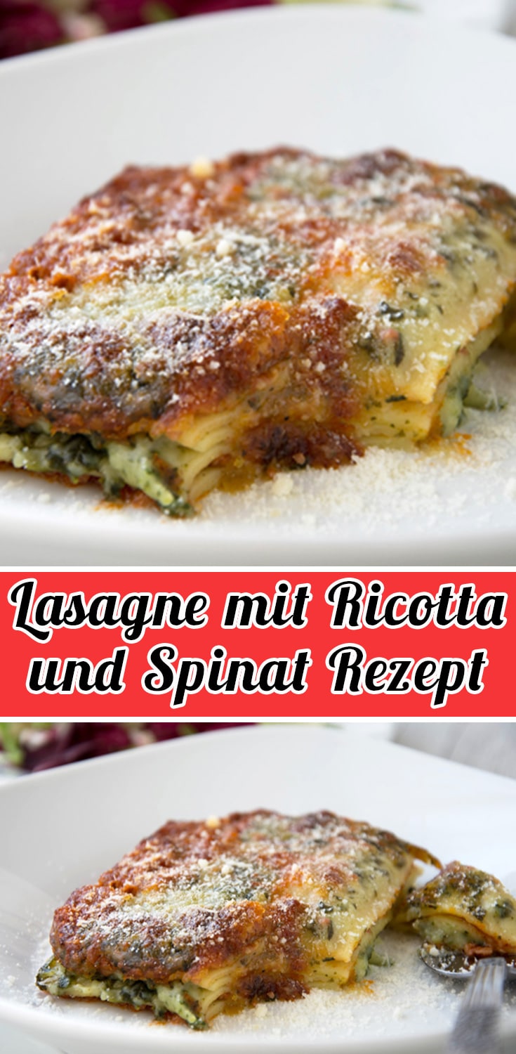 Lasagne mit Ricotta und Spinat Rezept