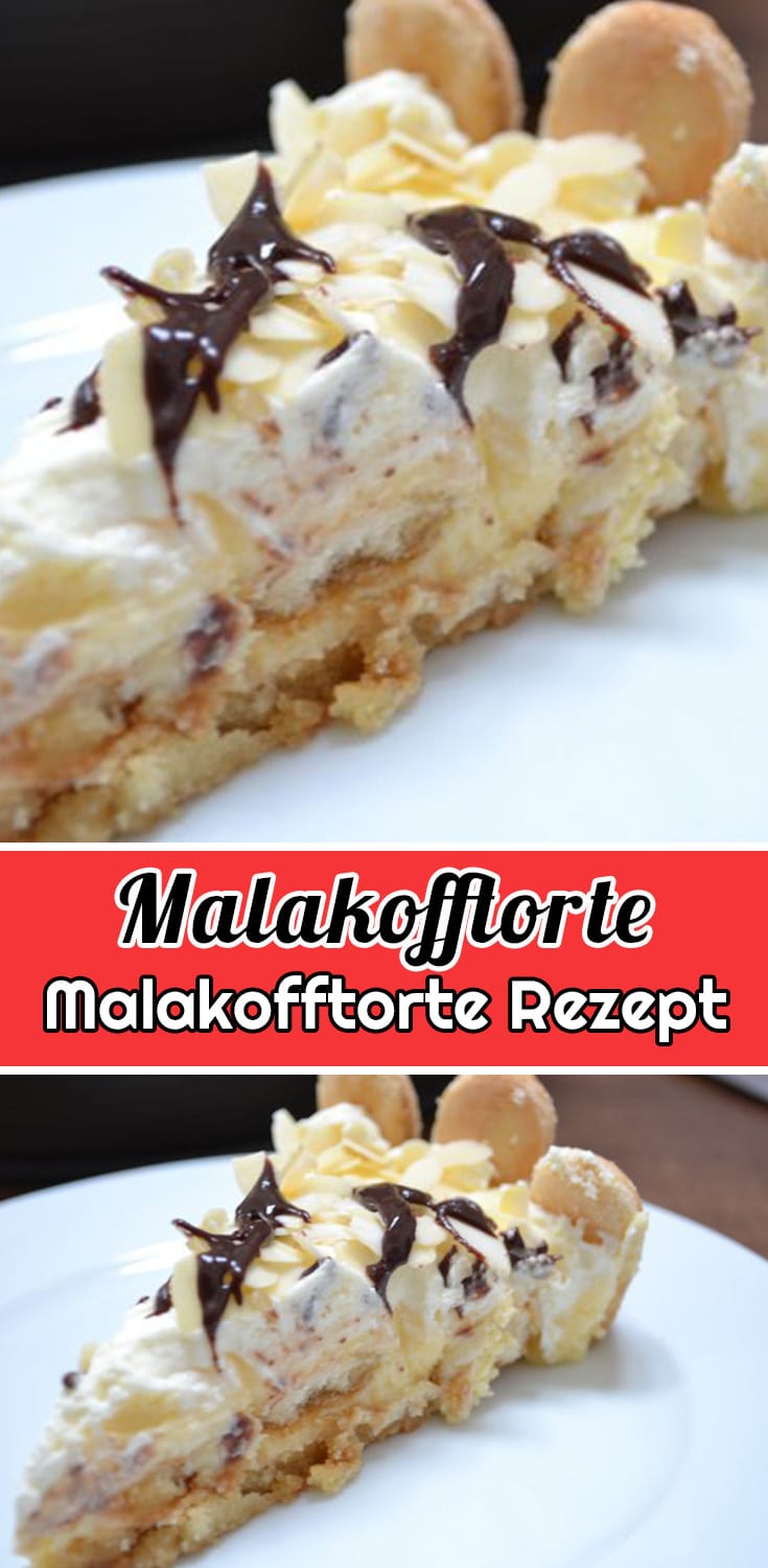 Malakofftorte Rezept