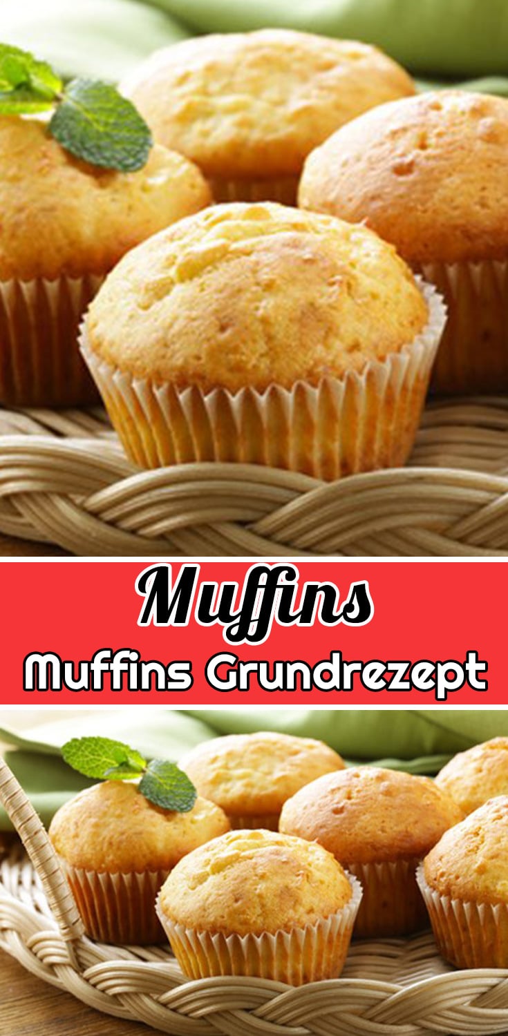 Muffin Grundrezept