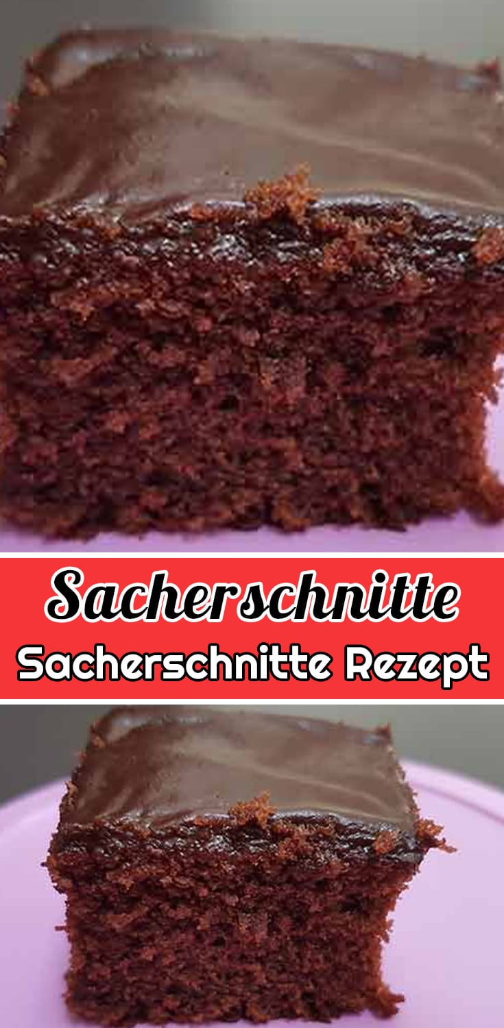 Sacherschnitte Rezept