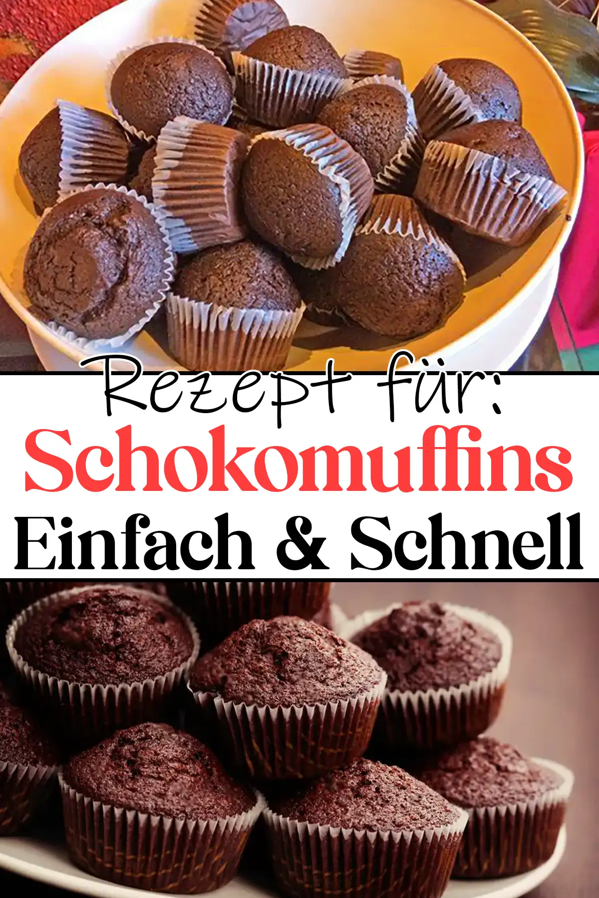 Zauberhafte Schokomuffins Rezept: Einfach & Schnell