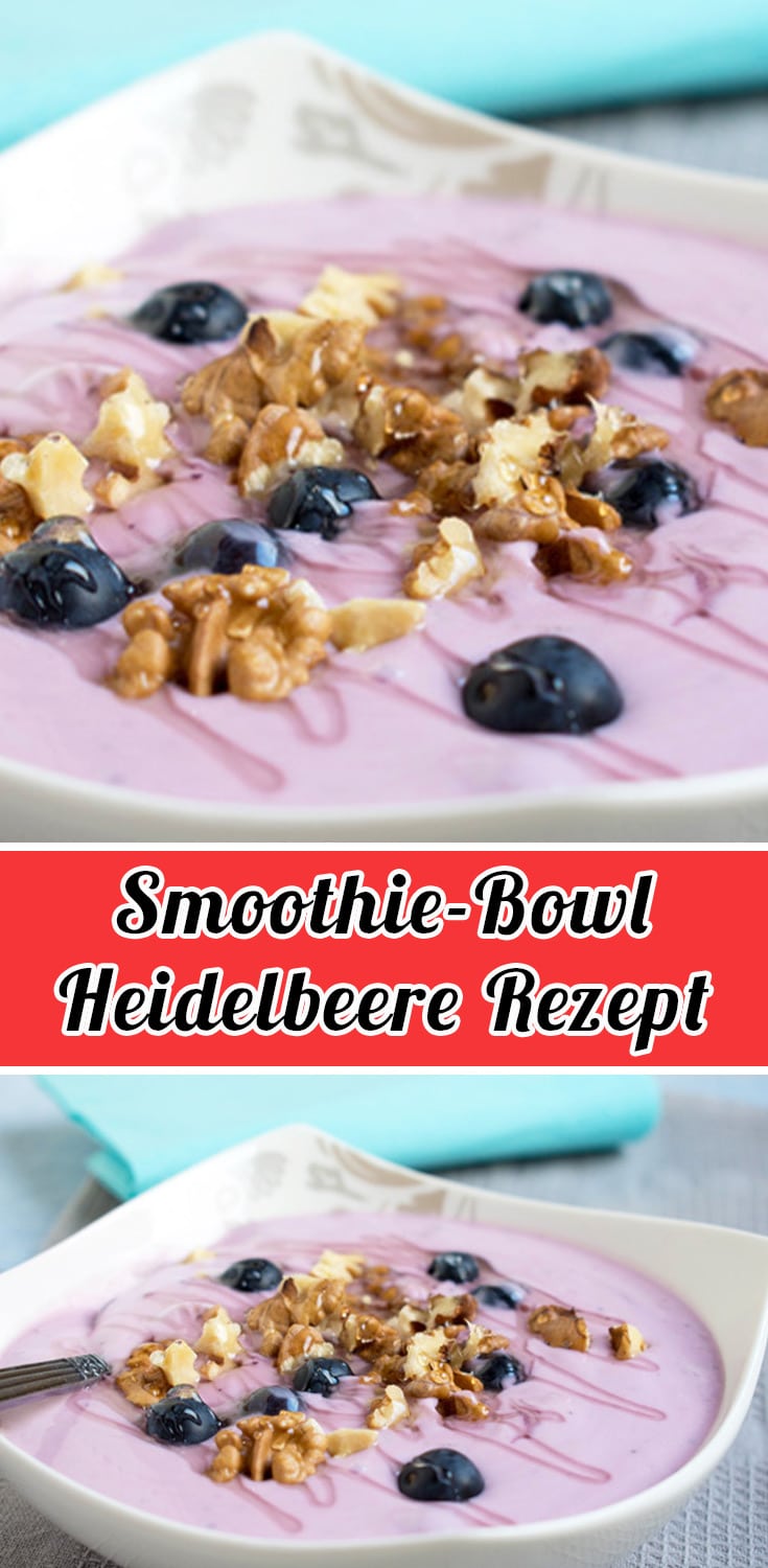 Smoothie-Bowl-Heidelbeere Rezept