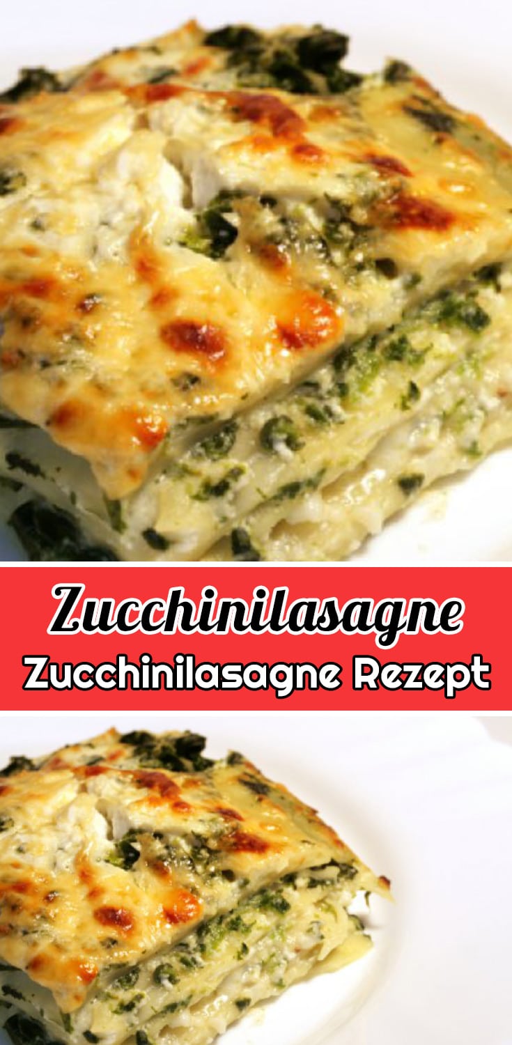 Zucchinilasagne Rezept