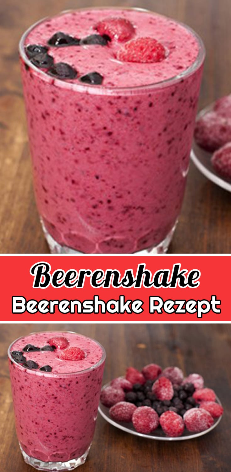 Beerenshake Rezept - Schnelle und Einfache Smoothie Rezepte