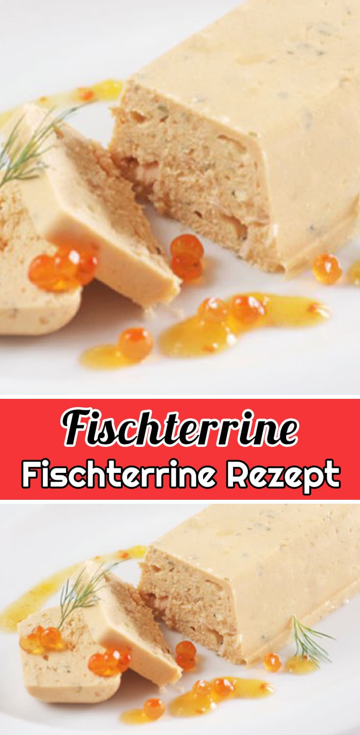 Fischterrine Rezept