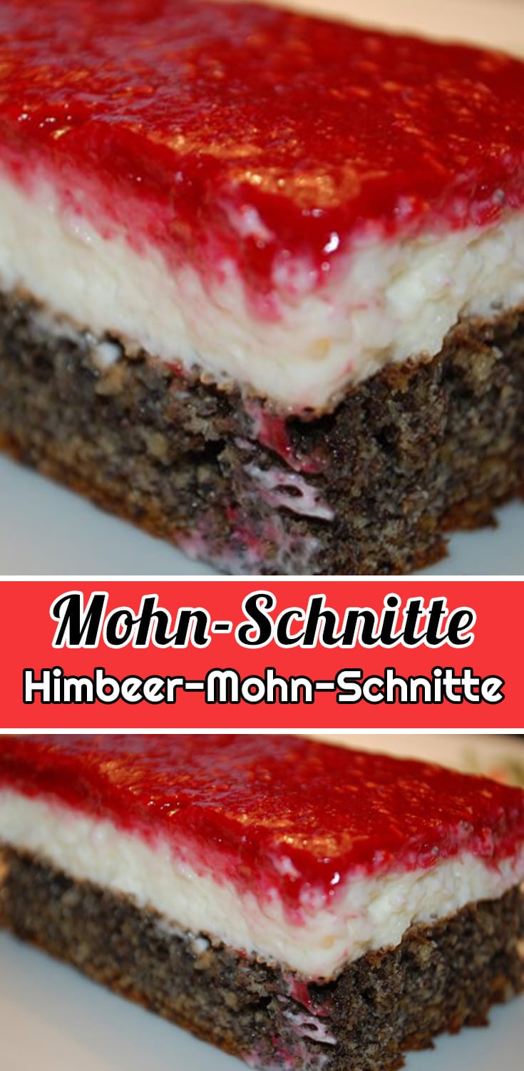 Himbeer-Mohn-Schnitte Rezept