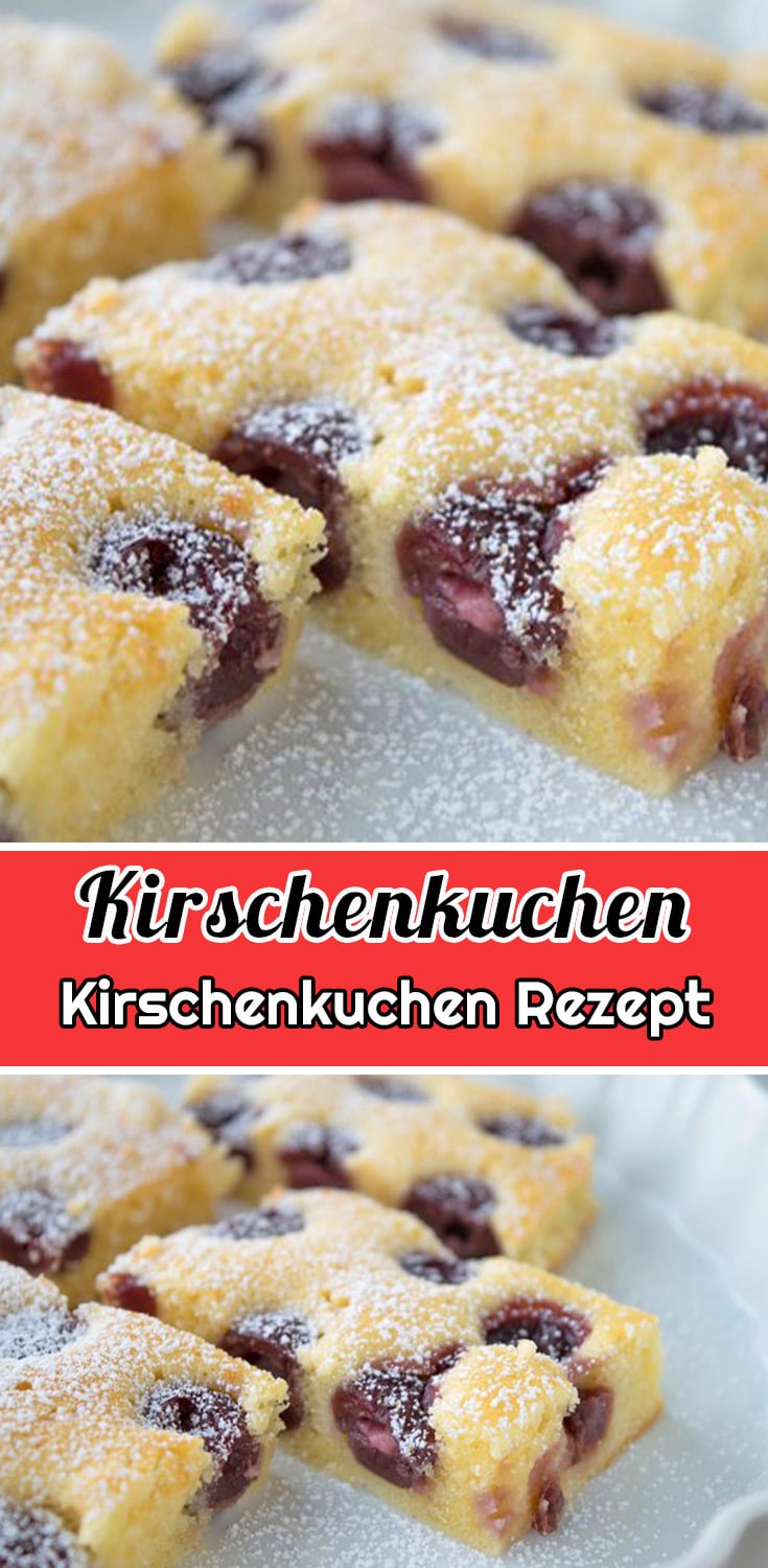 Kirschenkuchen Rezept