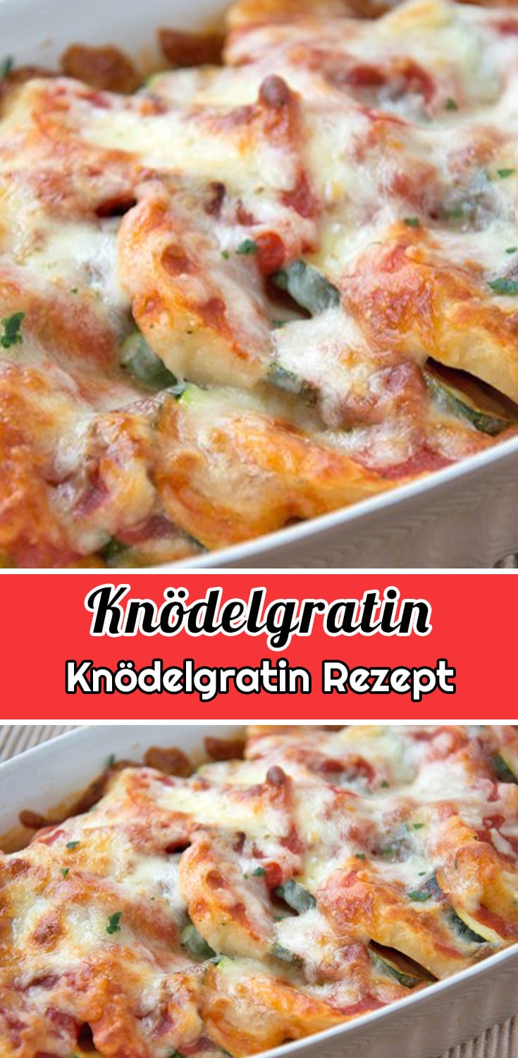 Knödelgratin Rezept