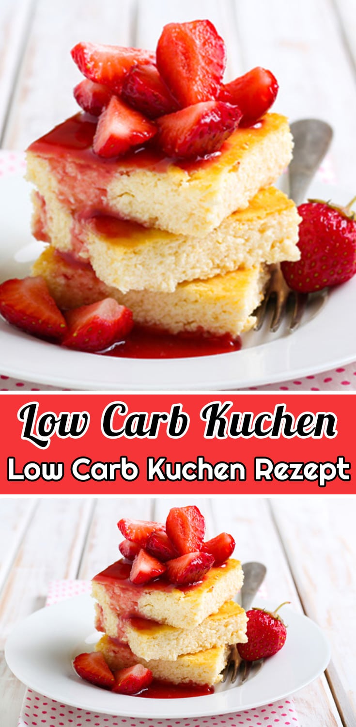 Low Carb Kuchen Rezept