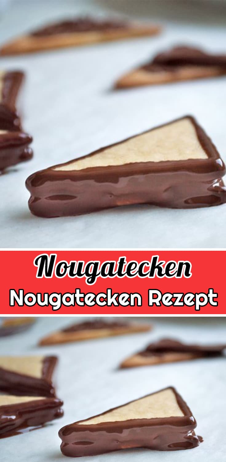 Nougatecken Rezept