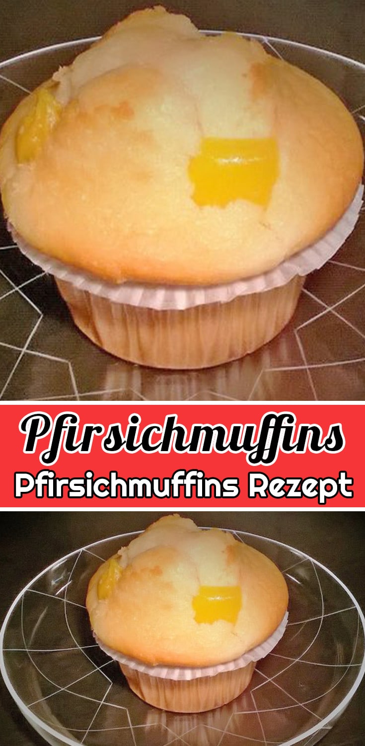 Pfirsichmuffins Rezept