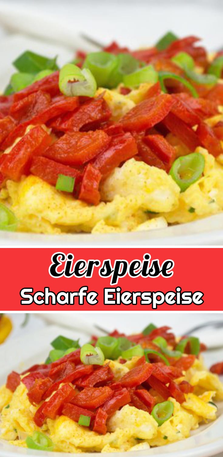 Scharfe Eierspeise Rezept