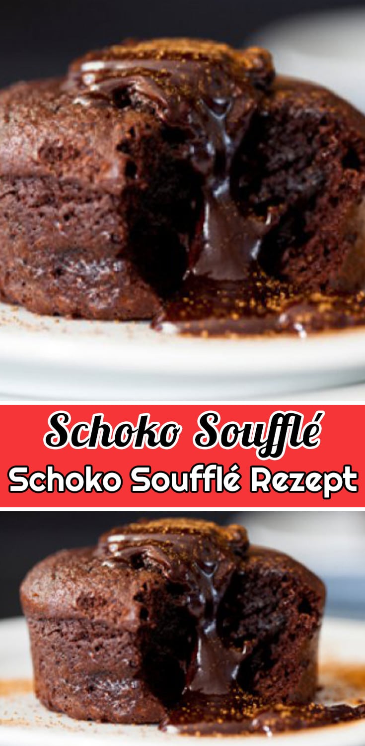 Schoko Soufflé Rezept