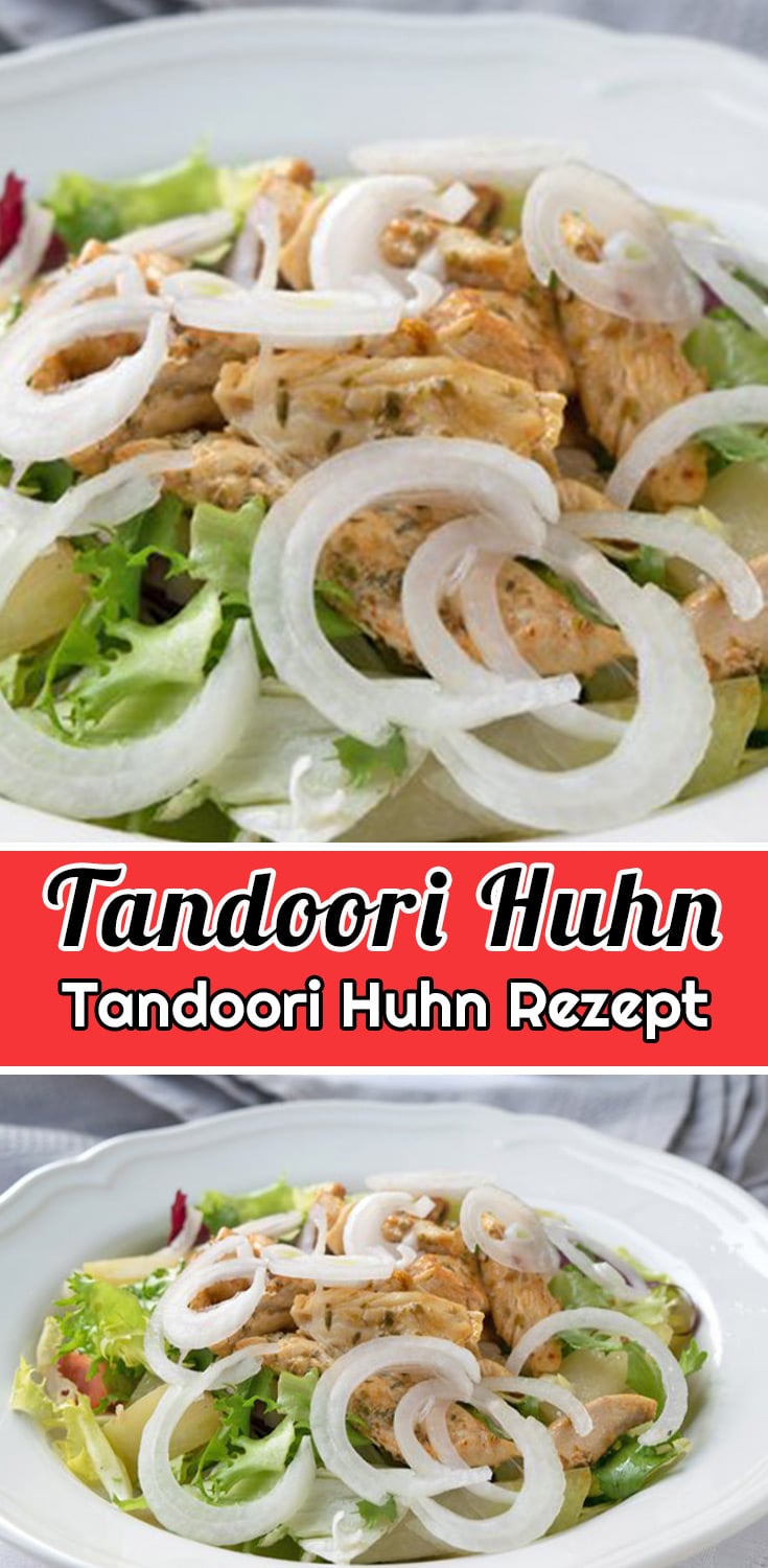 Tandoori Huhn Rezept