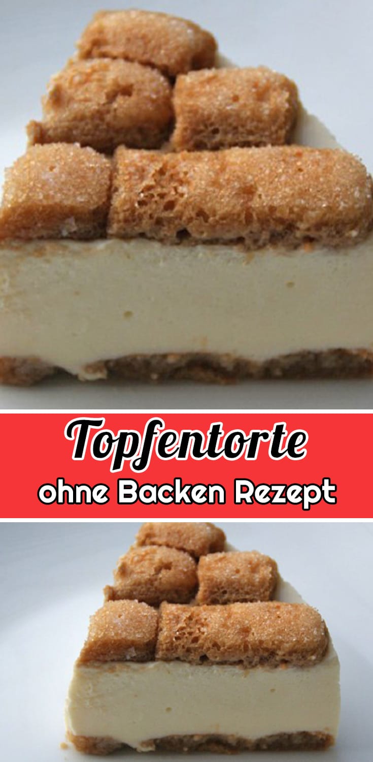 Topfentorte ohne Backen Rezept