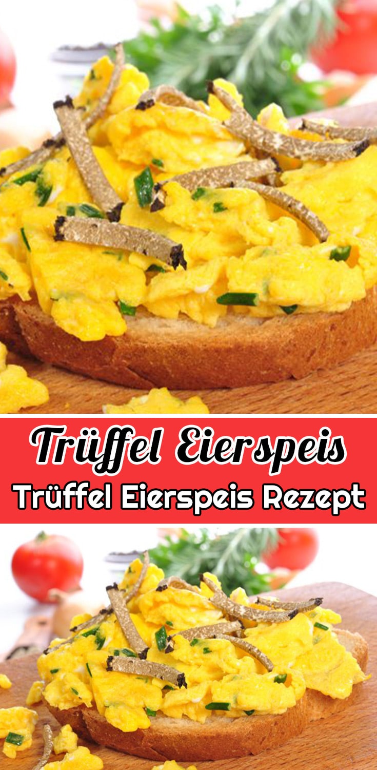 Trüffel Eierspeis Rezept