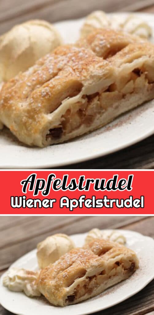 Wiener Apfelstrudel Rezept - Schnelle und Einfache Strudel Rezepte