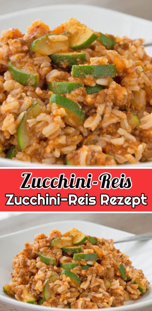 Zucchini-Reis Rezept - Schnelle und Einfache Reis Rezepte