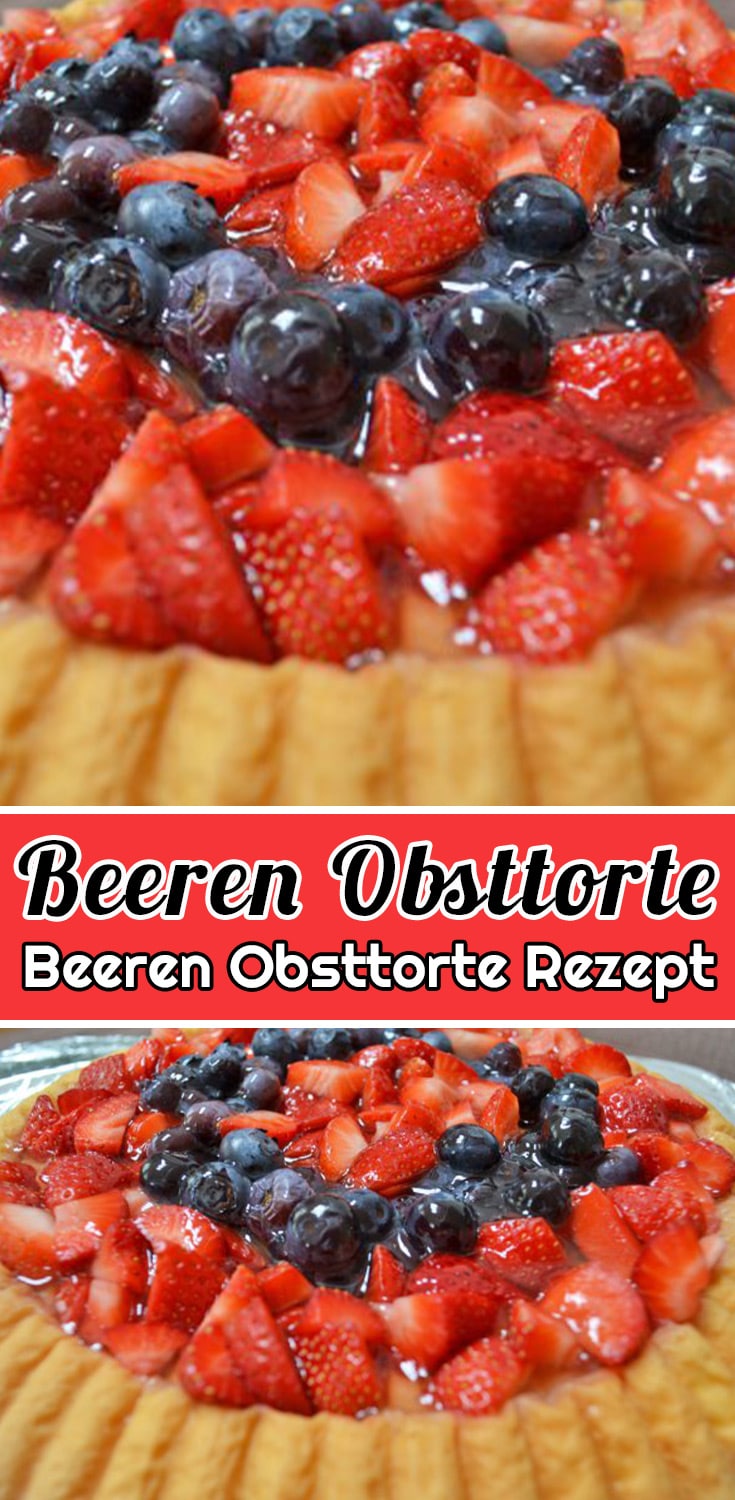 Beeren Obsttorte Rezept