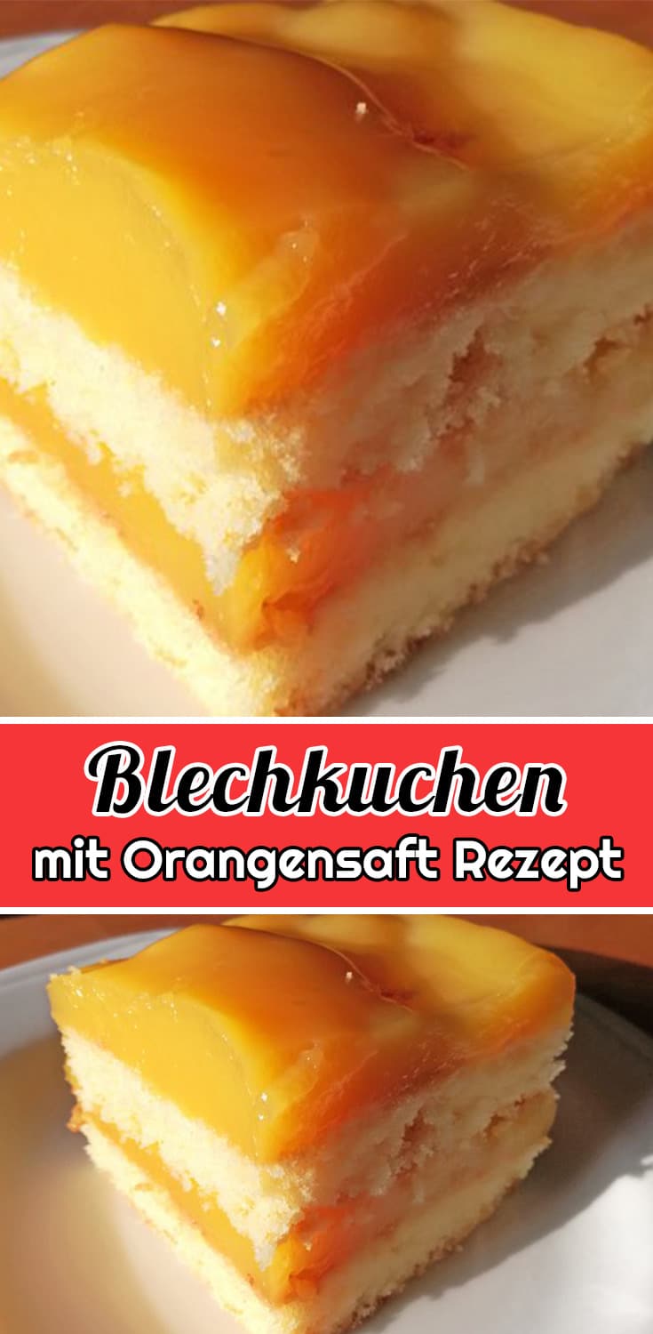 Blechkuchen mit Orangensaft Rezept