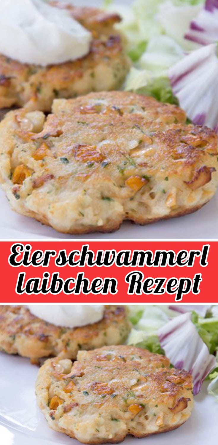 Eierschwammerllaibchen Rezept