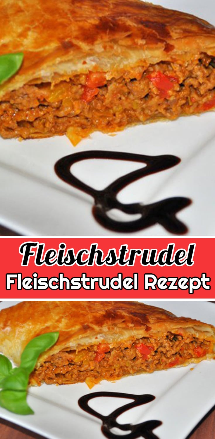 Fleischstrudel Rezept