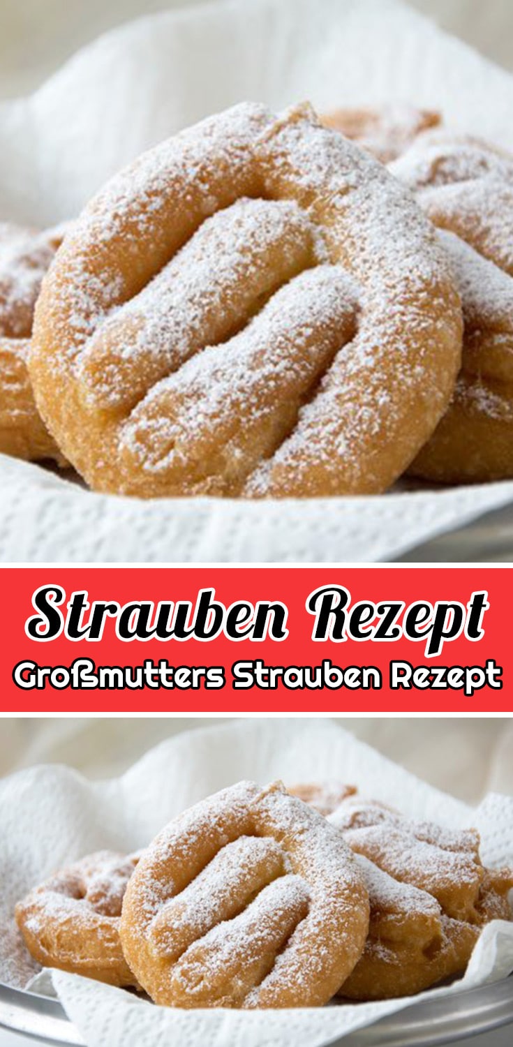 Großmutters Strauben Rezept