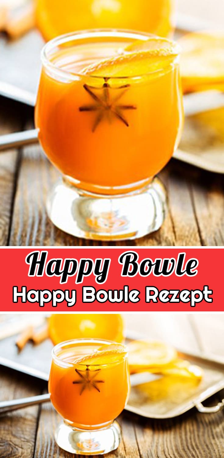 Happy Bowle Rezept