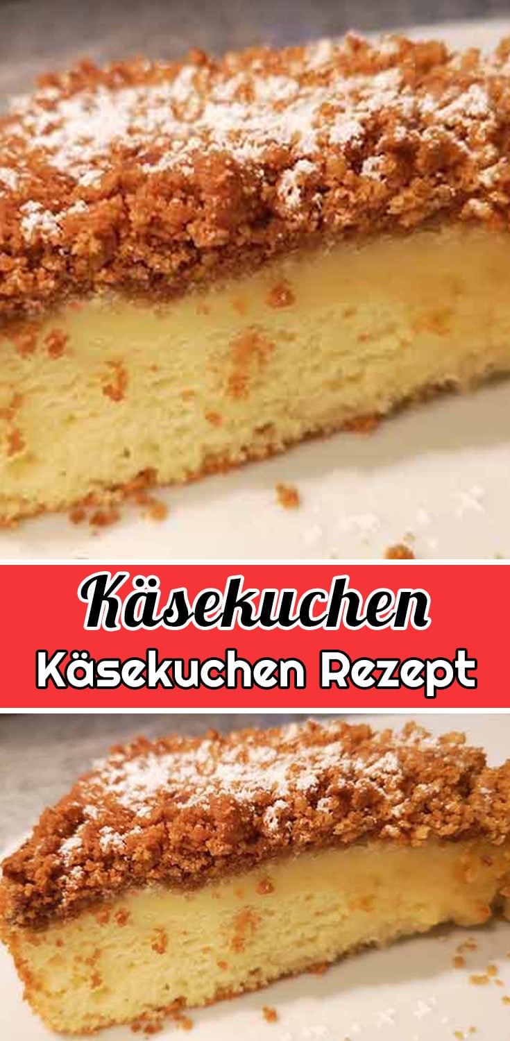 Käsekuchen Rezept