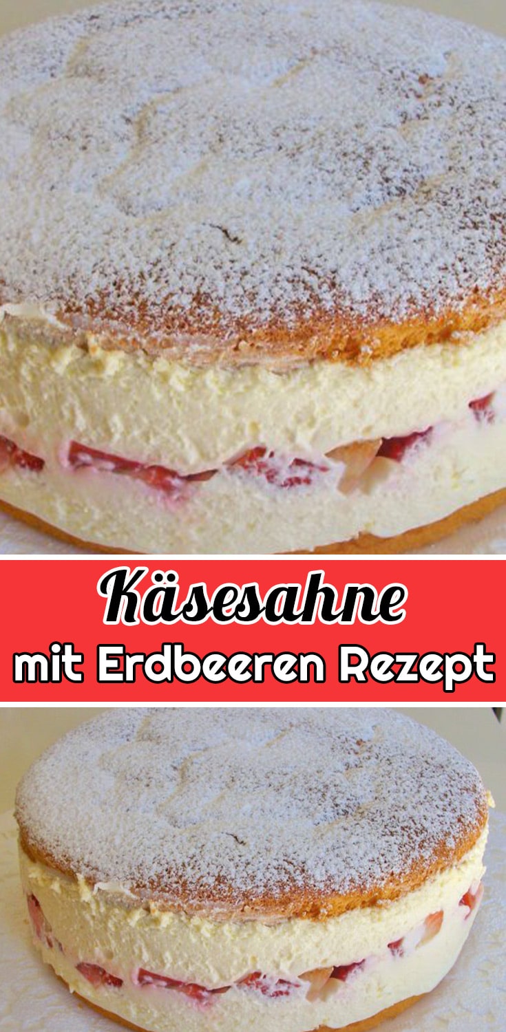 Käsesahne mit Erdbeeren Rezept