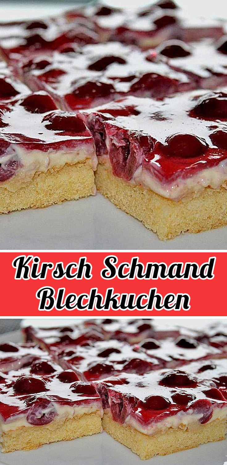 Kirsch Schmand Blechkuchen Rezept - Schnelle Einfache Kuchen Rezepte