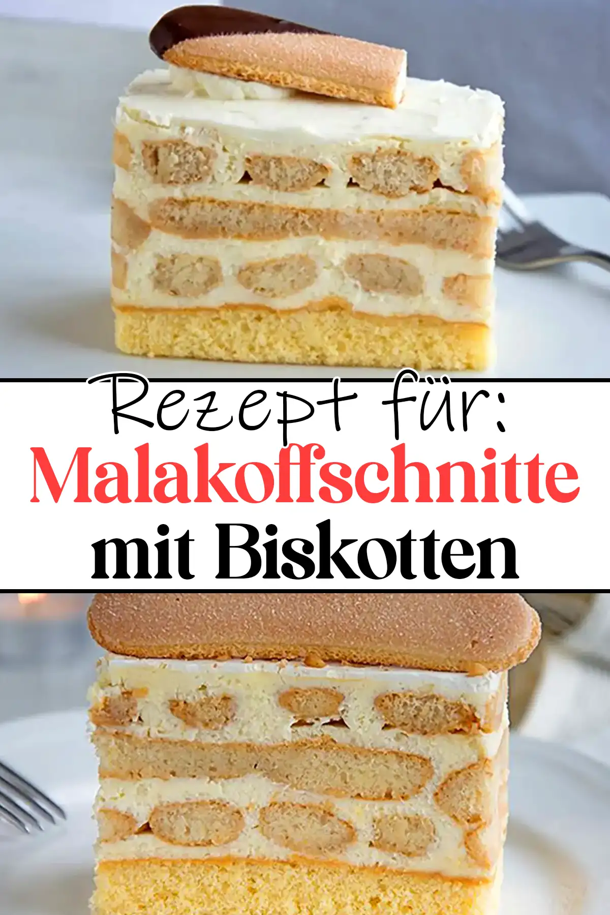 Malakoffschnitte mit Biskotten Rezept