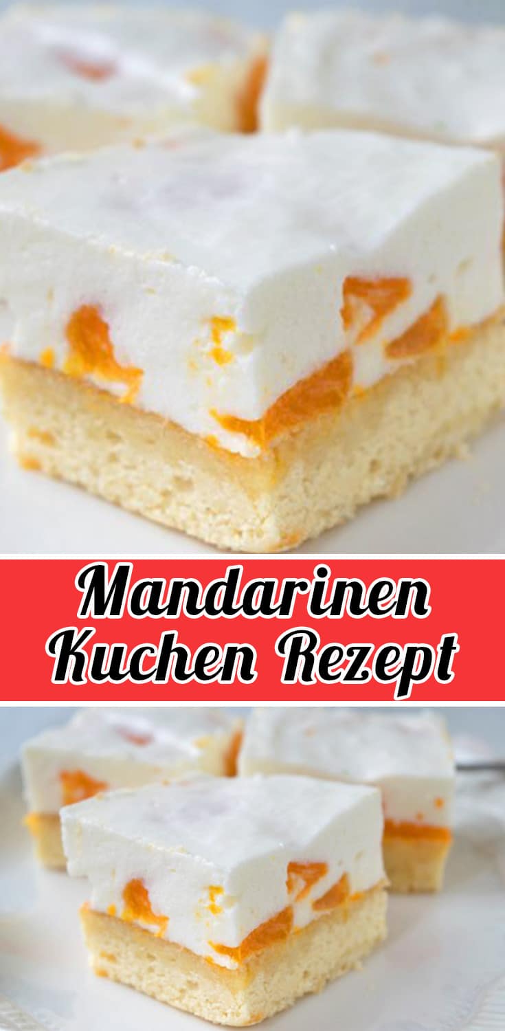 Mandarinen Kuchen Rezept