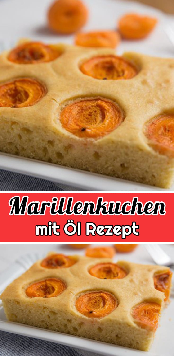 Marillenkuchen mit Öl Rezept